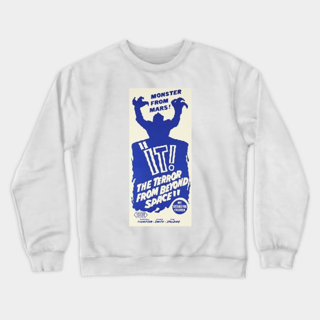 It!  The Terror from Beyond Space Crewneck Sweatshirt by CheezeDealer